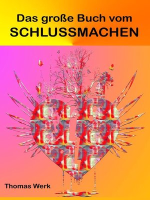cover image of Das große Buch vom Schlussmachen